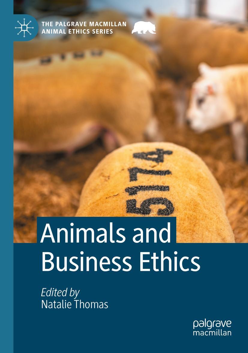 Cover: 9783030971441 | Animals and Business Ethics | Natalie Thomas | Taschenbuch | xxi