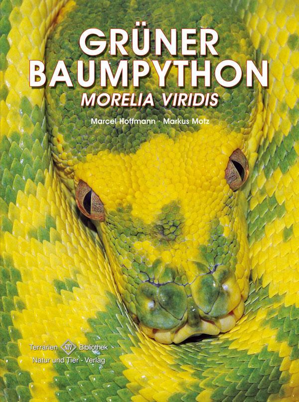 Cover: 9783866590991 | Grüner Baumpython | Morelia viridis | Marcel Hoffmann (u. a.) | Buch