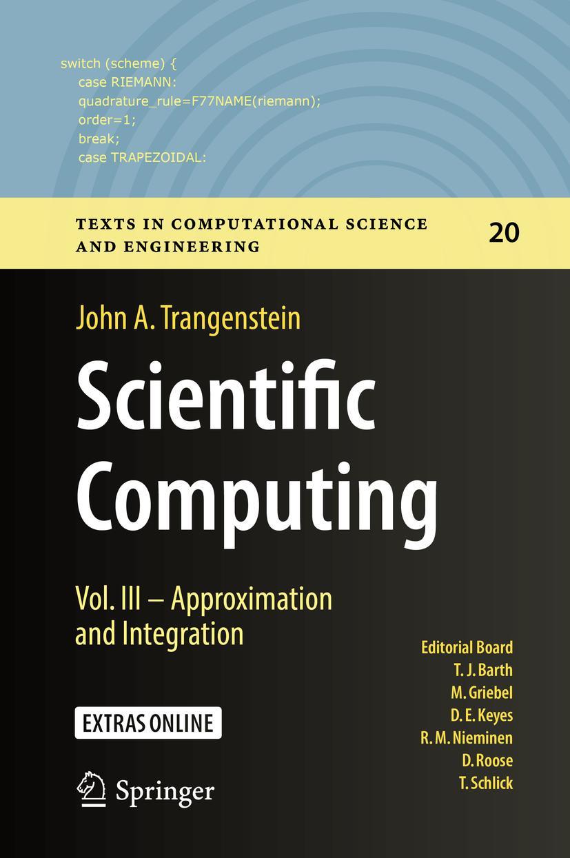 Cover: 9783319691091 | Scientific Computing | Vol. III - Approximation and Integration | Buch