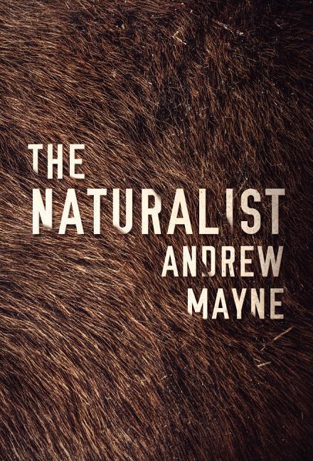 Cover: 9781477824245 | Mayne, A: The Naturalist | Andrew Mayne | Taschenbuch | The Naturalist