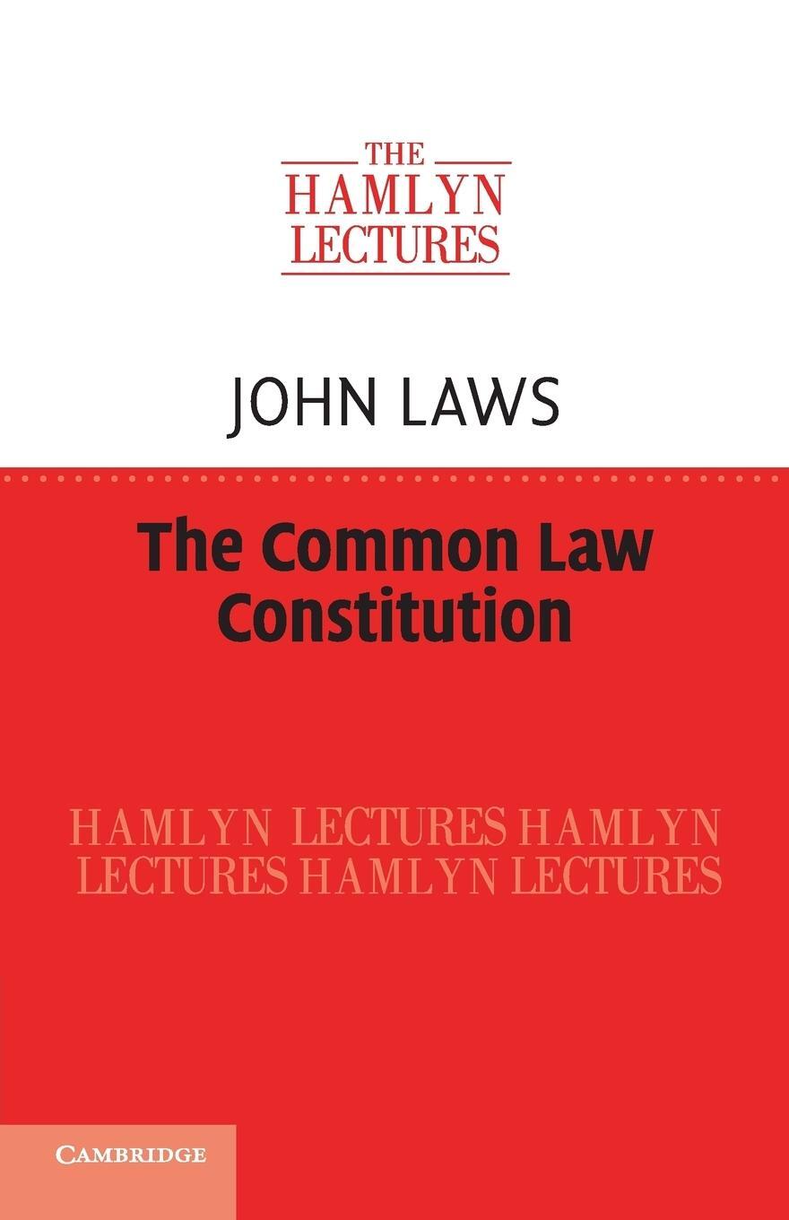 Cover: 9781107434653 | The Common Law Constitution | John Laws | Taschenbuch | Paperback