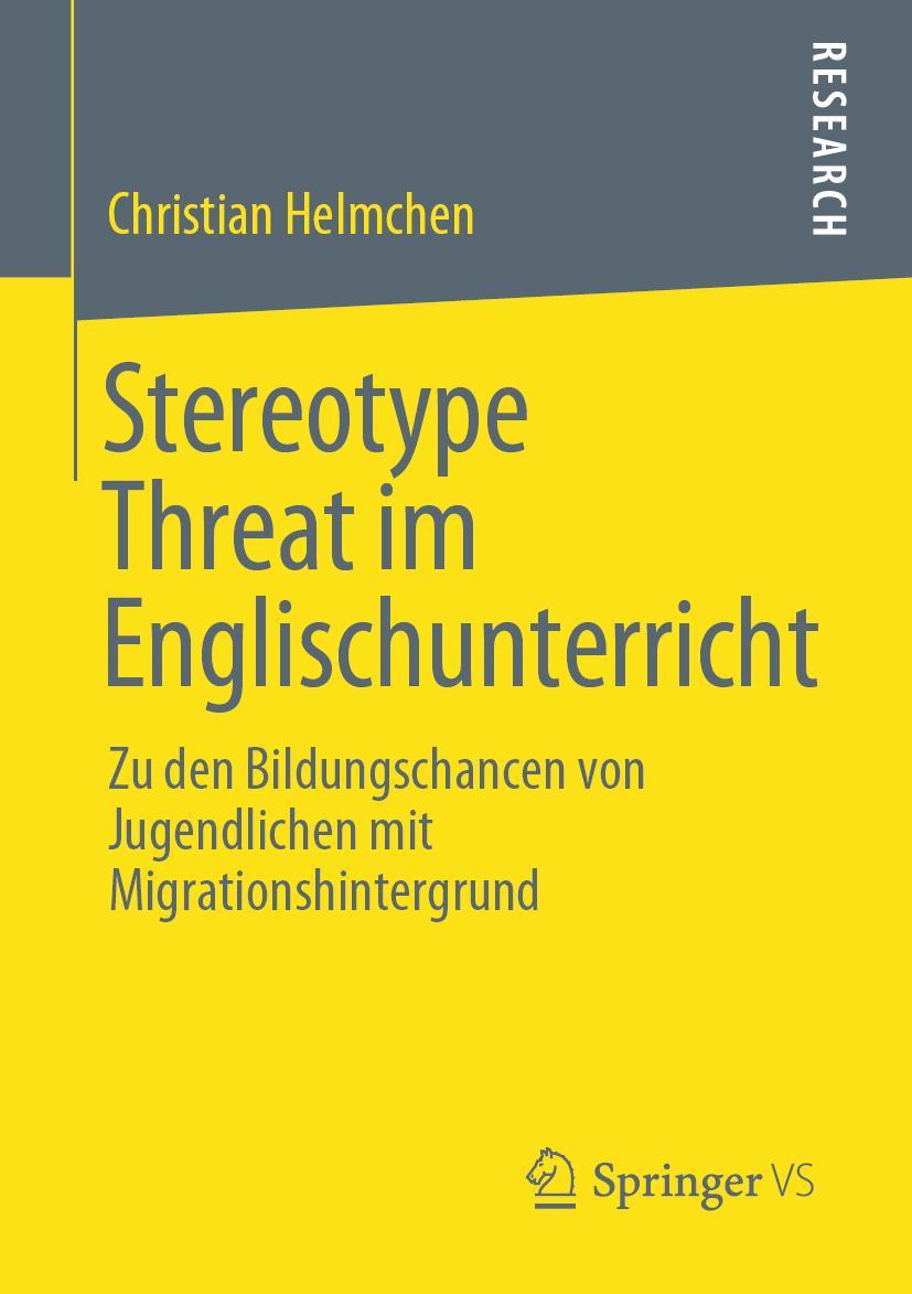 Cover: 9783658275266 | Stereotype Threat im Englischunterricht | Christian Helmchen | Buch