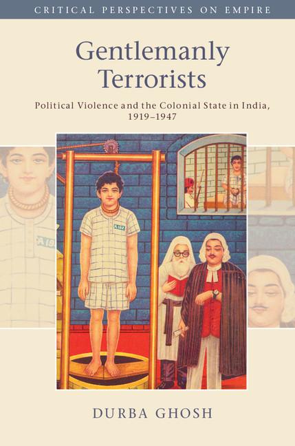 Cover: 9781316637388 | Gentlemanly Terrorists | Durba Ghosh | Taschenbuch | Englisch | 2019