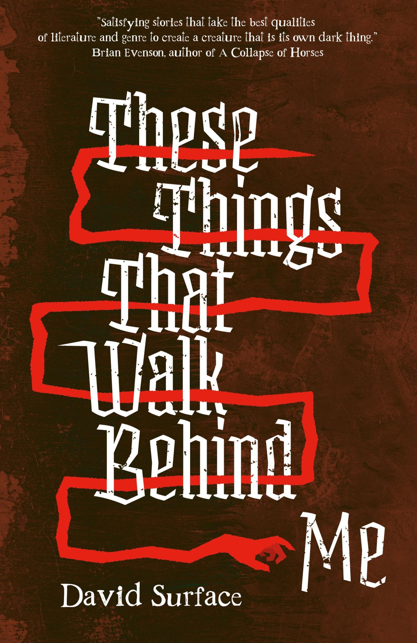 Cover: 9781590217658 | These Things That Walk Behind Me | David Surface | Taschenbuch | 2024