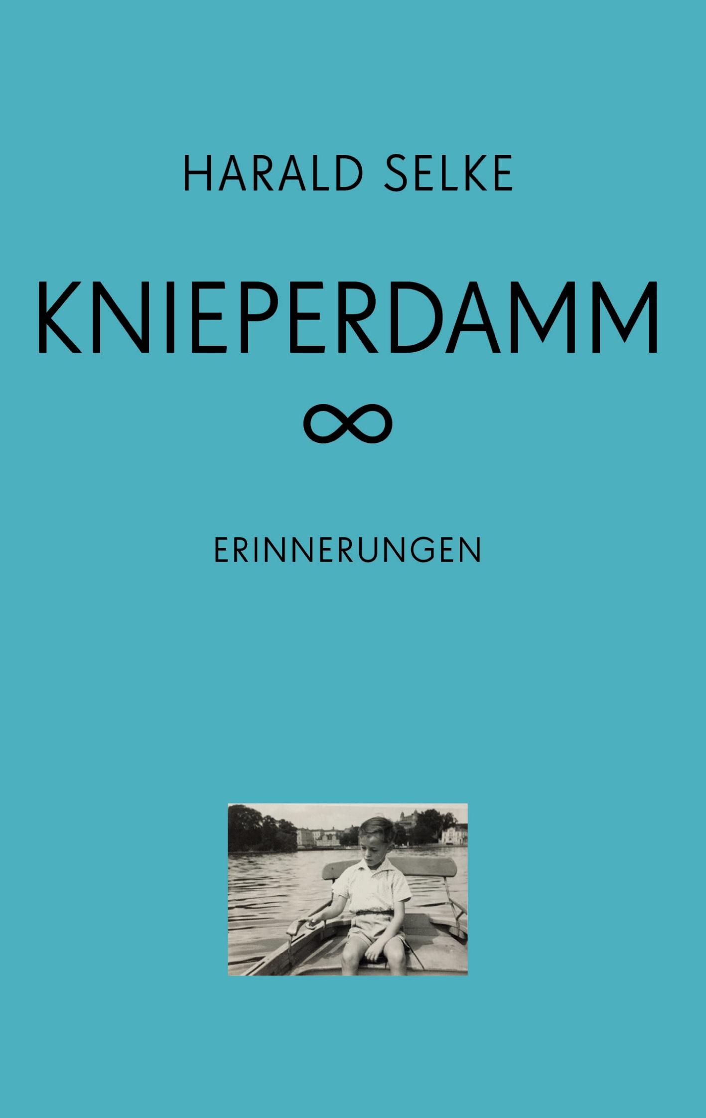 Cover: 9783988855039 | Knieperdamm 8 | Erinnerungen | Harald Selke | Taschenbuch | Paperback