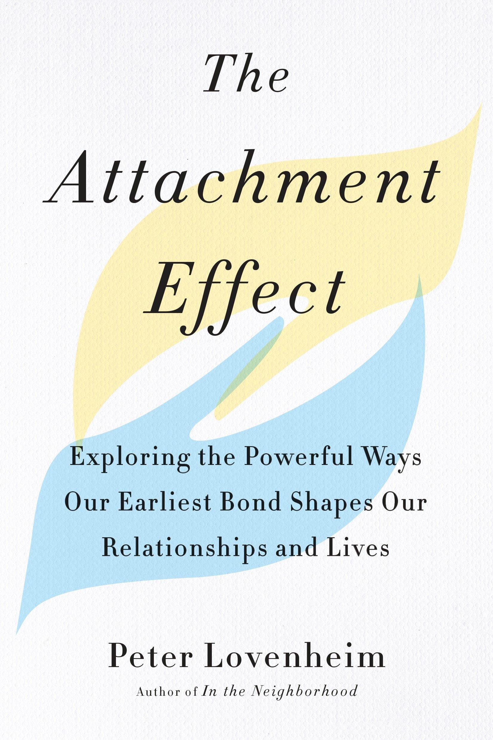 Cover: 9780143132424 | The Attachment Effect | Peter Lovenheim | Taschenbuch | Englisch