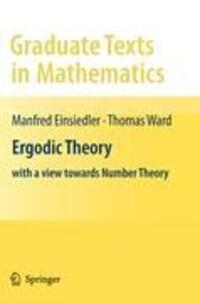 Cover: 9781447125914 | Ergodic Theory | with a view towards Number Theory | Ward (u. a.)