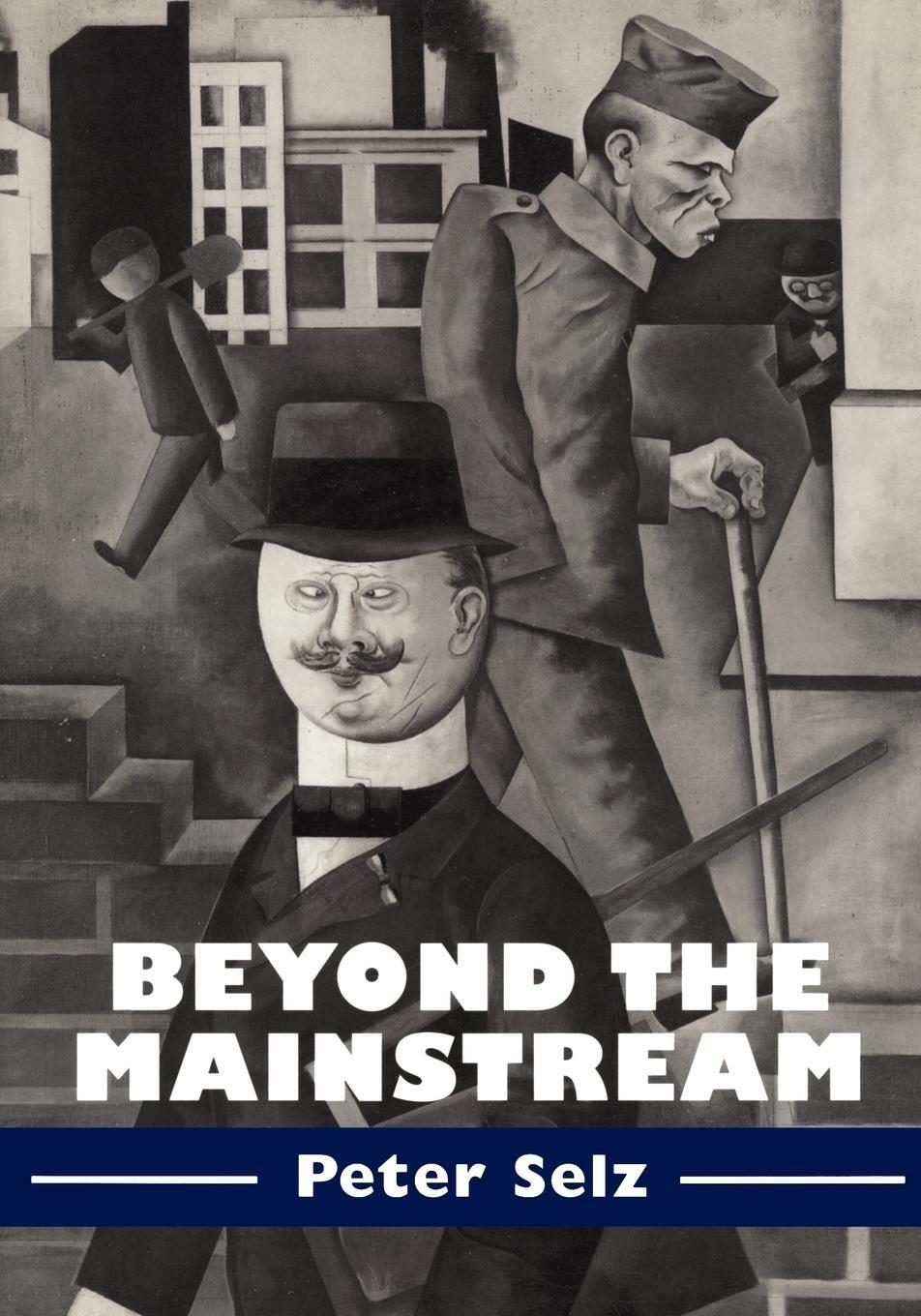 Cover: 9780521556248 | Beyond the Mainstream | Essays on Modern and Contemporary Art | Selz