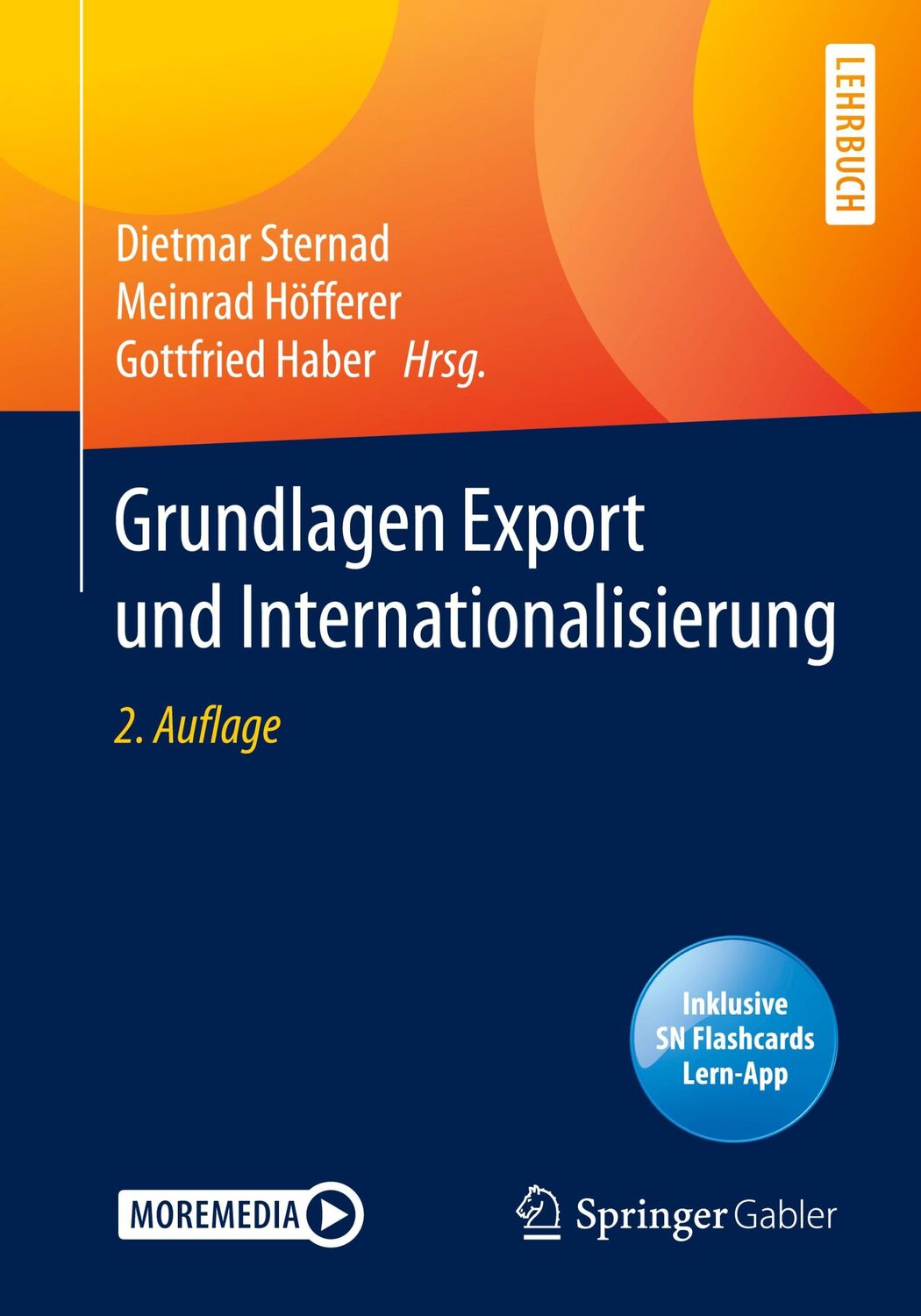 Cover: 9783658294434 | Grundlagen Export und Internationalisierung | Dietmar Sternad (u. a.)