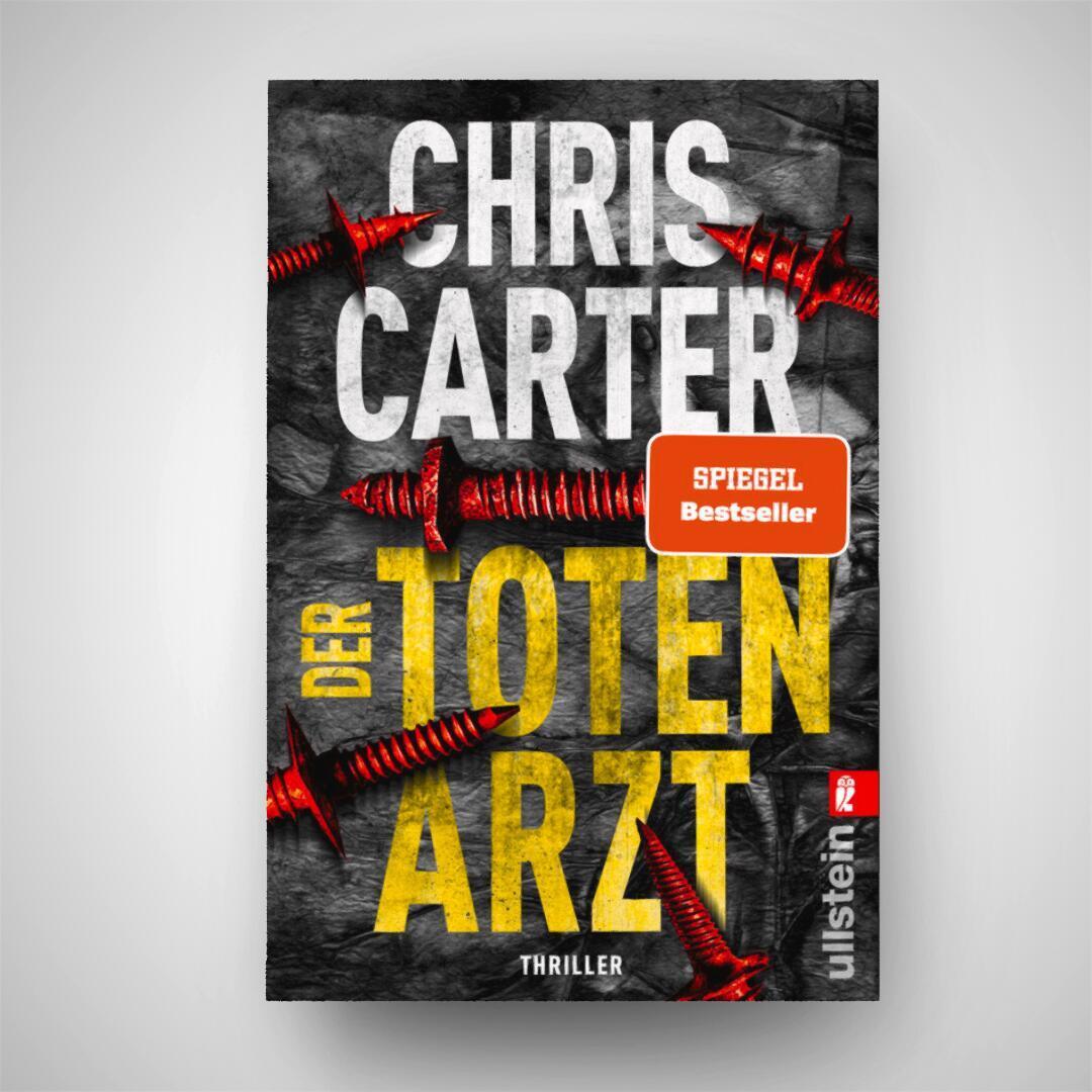 Bild: 9783548064482 | Der Totenarzt | Chris Carter | Taschenbuch | 432 S. | Deutsch | 2024