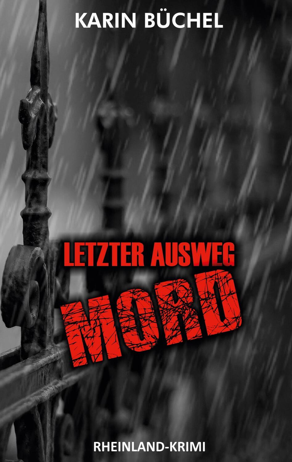 Cover: 9783758309199 | Letzter Ausweg MORD | Karin Büchel | Taschenbuch | Paperback | 304 S.