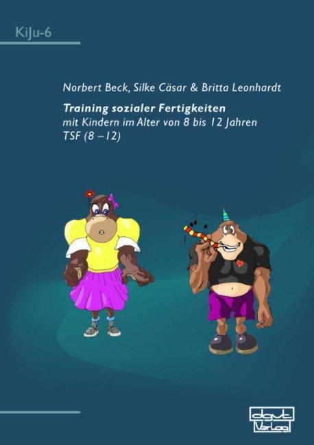 Cover: 9783871599064 | Training sozialer Fertigkeiten mit Kindern im Alter von 8 bis 12...