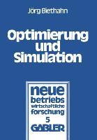 Cover: 9783409303941 | Optimierung und Simulation | Jörg Biethahn | Taschenbuch | Paperback