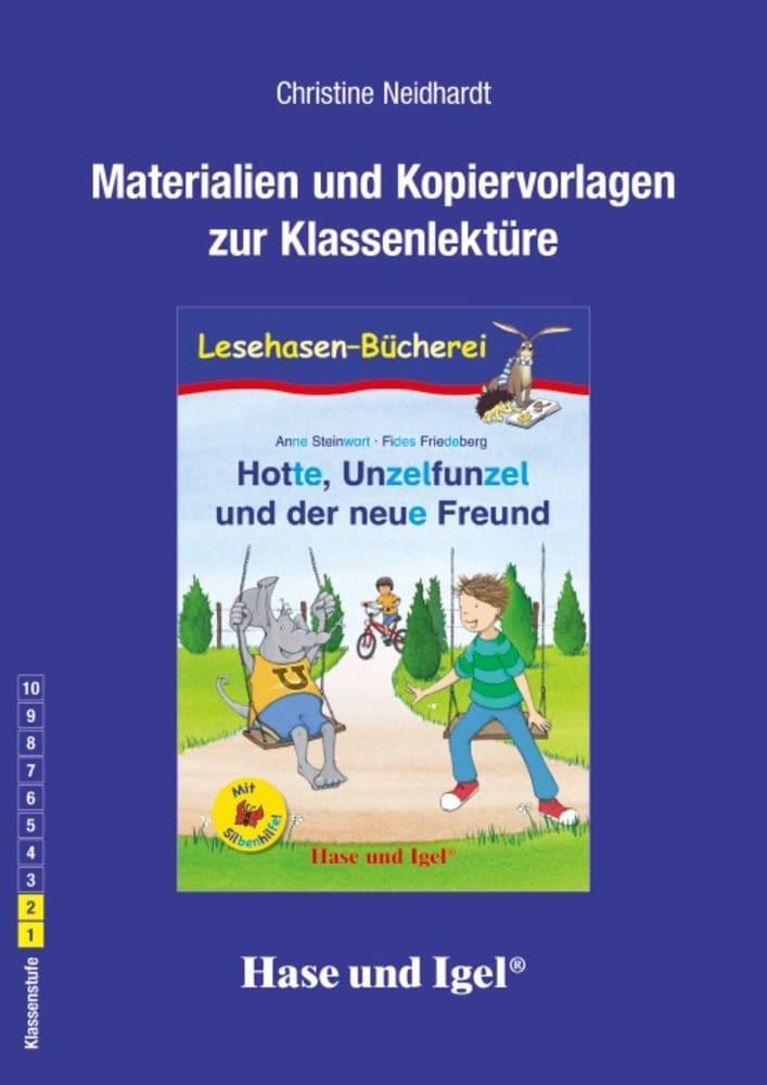 Cover: 9783863161668 | Hotte, Unzelfunzel und der neue Freund / Silbenhilfe. Begleitmaterial