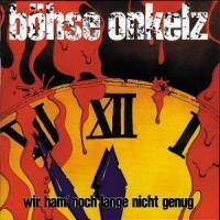 Cover: 4049324230348 | Wir Ham'Noch Lange Nicht Genug | Böhse Onkelz | Audio-CD | CD | 2005