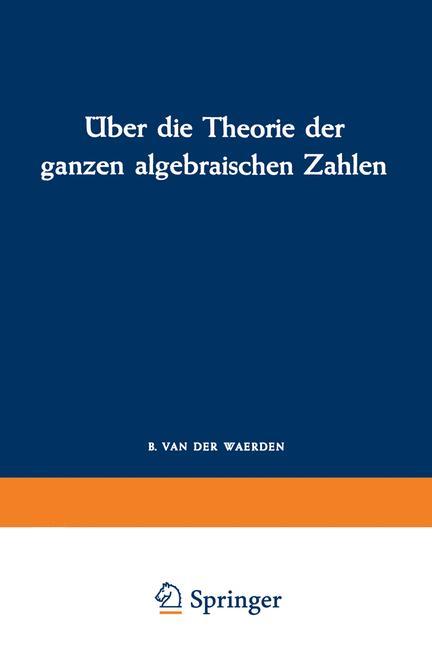 Cover: 9783322979933 | Über die Theorie der ganzen algebraischen Zahlen | Richard Dedekind