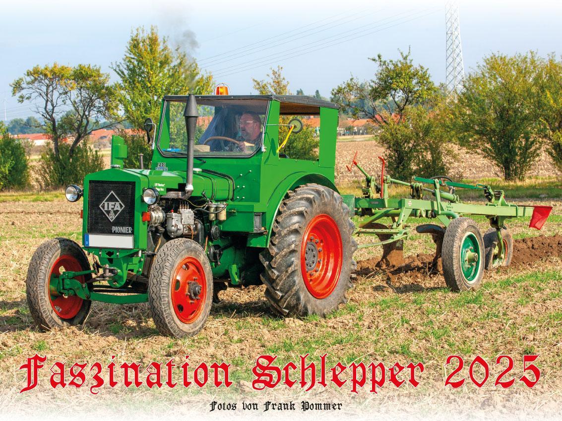 Cover: 9783948794712 | Faszination Schlepper Kalender 2025 | Alte Traktoren im Einsatz | 2025