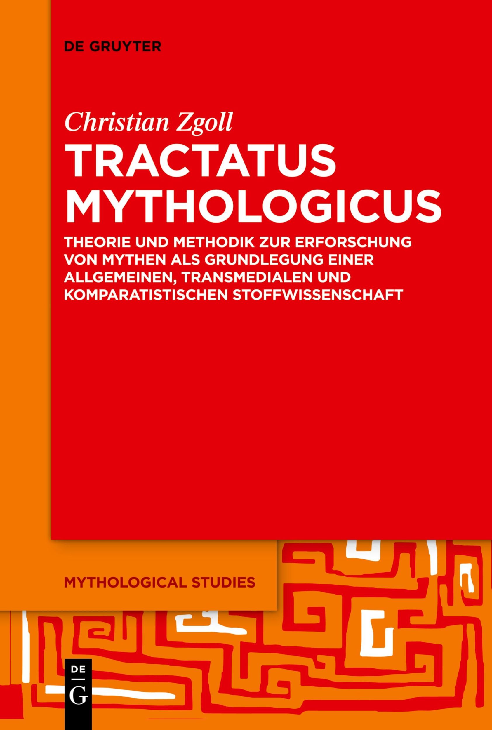 Cover: 9783111125275 | Tractatus mythologicus | Christian Zgoll | Taschenbuch | ISSN | XXIV