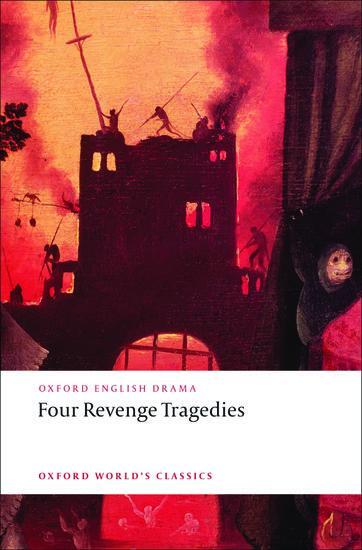 Cover: 9780199540532 | Four Revenge Tragedies | Katharine Eisaman Maus | Taschenbuch | 2008