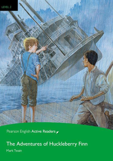 Cover: 9781447967507 | The Adventures of Huckleberry Finn | Active Reading - Level 3 | Twain