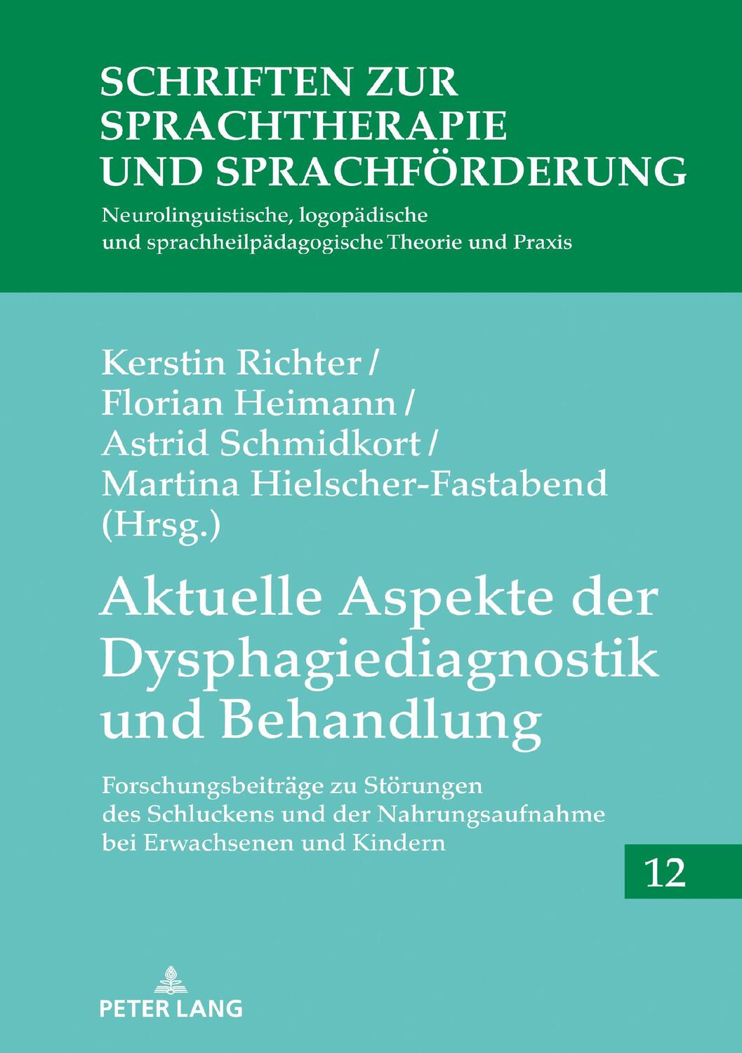 Cover: 9783631825105 | Aktuelle Aspekte der Dysphagiediagnostik und Behandlung | Buch | 2020