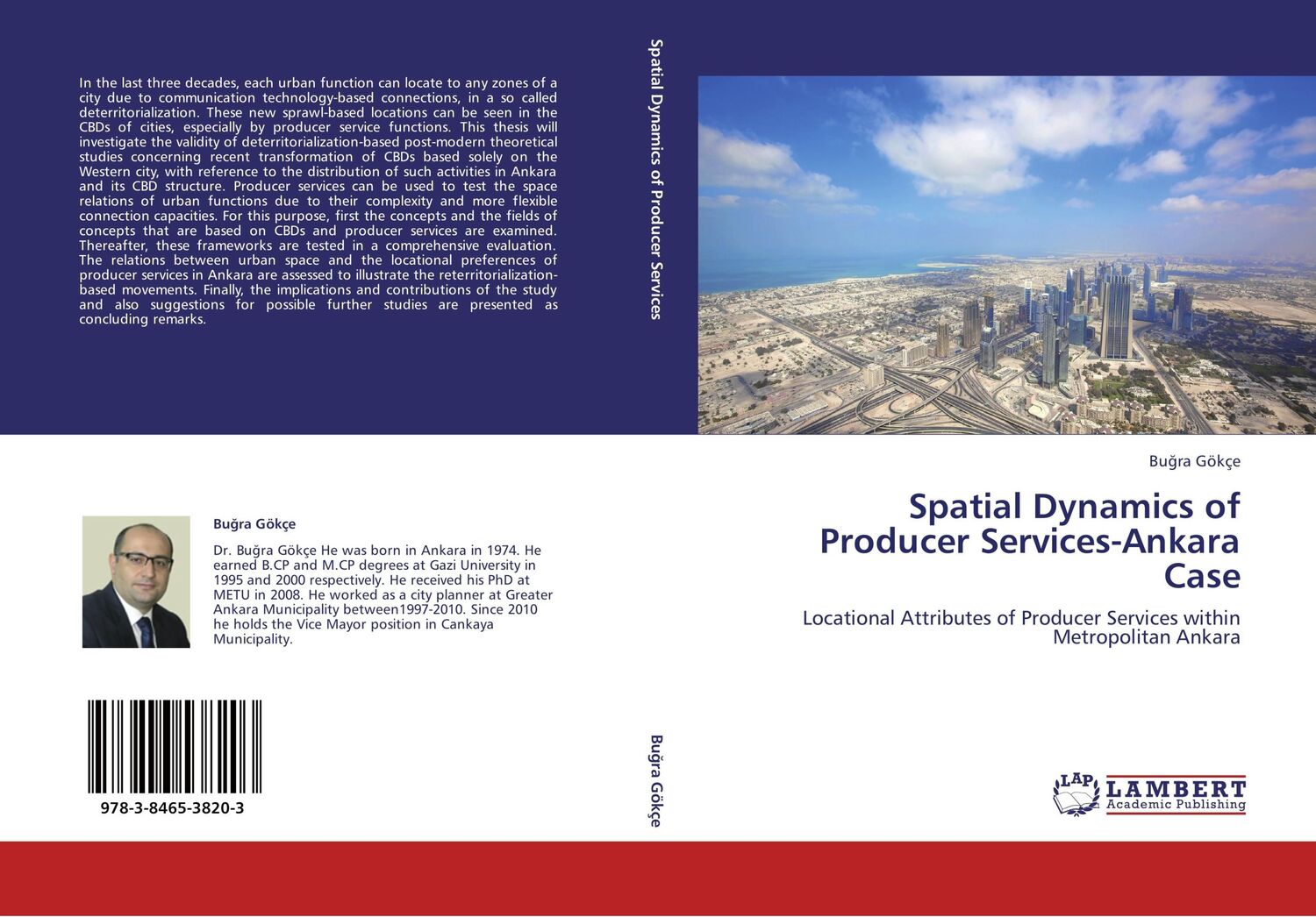 Cover: 9783846538203 | Spatial Dynamics of Producer Services-Ankara Case | Bu¿ra Gökçe | Buch