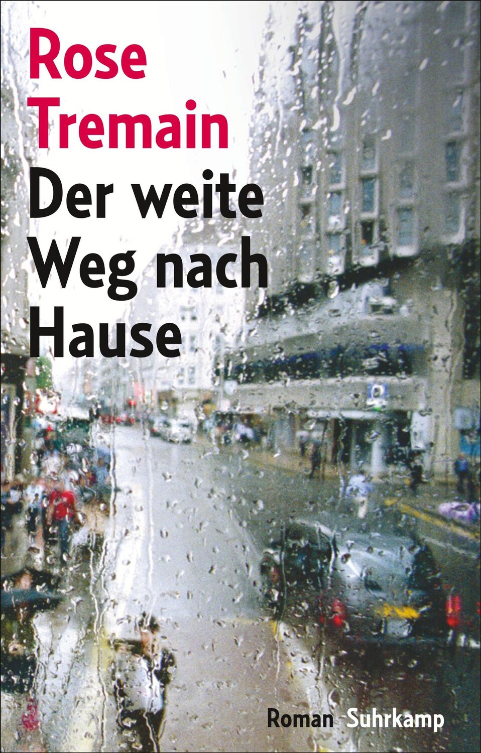 Cover: 9783518467329 | Der weite Weg nach Hause | Roman. Geschenkausgabe | Rose Tremain