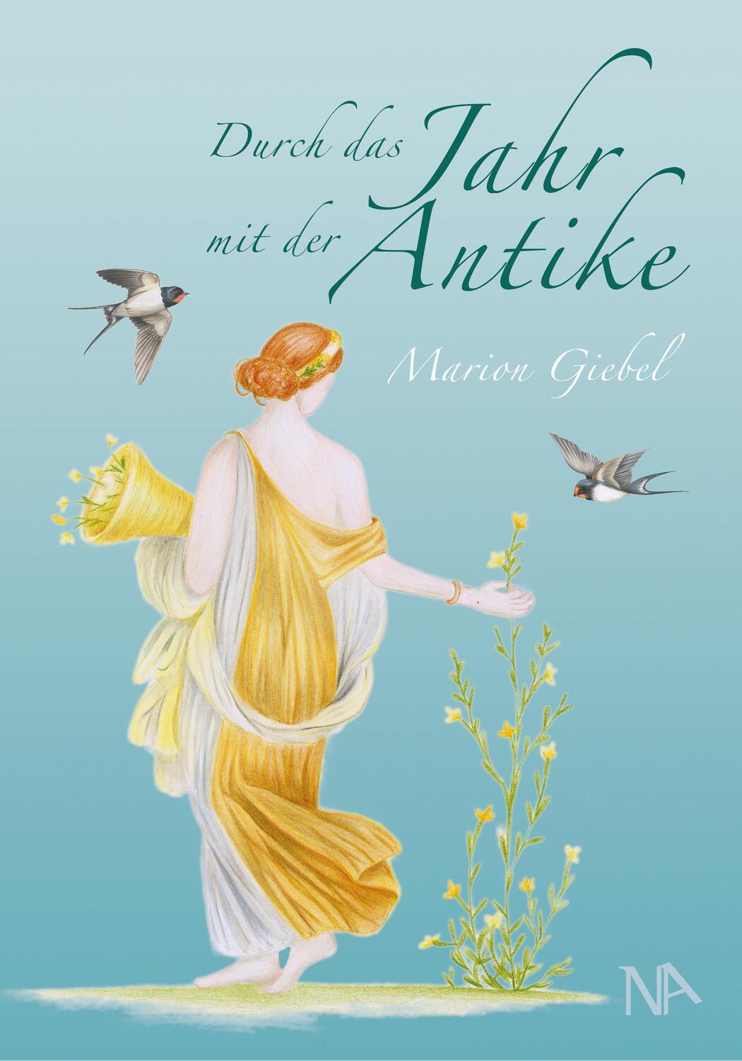 Cover: 9783961762101 | Durch das Jahr mit der Antike | Marion Giebel | Buch | Deutsch | 2023