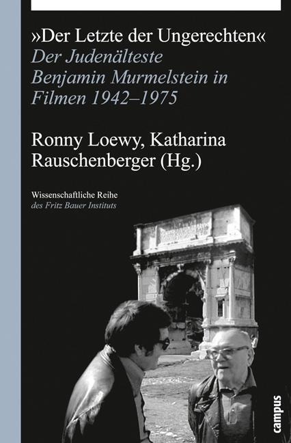 Cover: 9783593394916 | Der Letzte der Ungerechten | Ronny Loewy | Taschenbuch | 208 S. | 2011