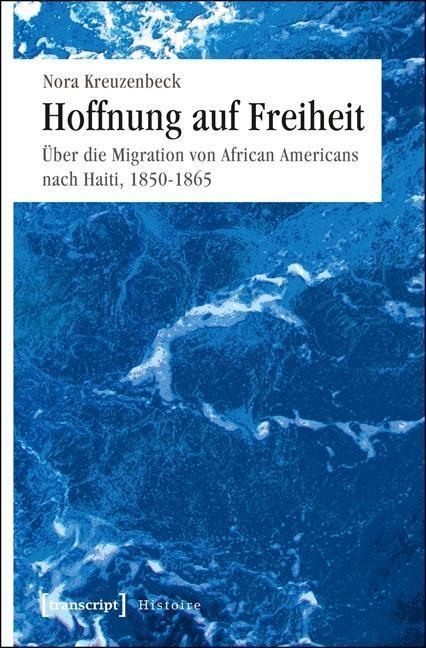 Cover: 9783837624359 | Hoffnung auf Freiheit | Nora Kreuzenbeck | Taschenbuch | 322 S. | 2014