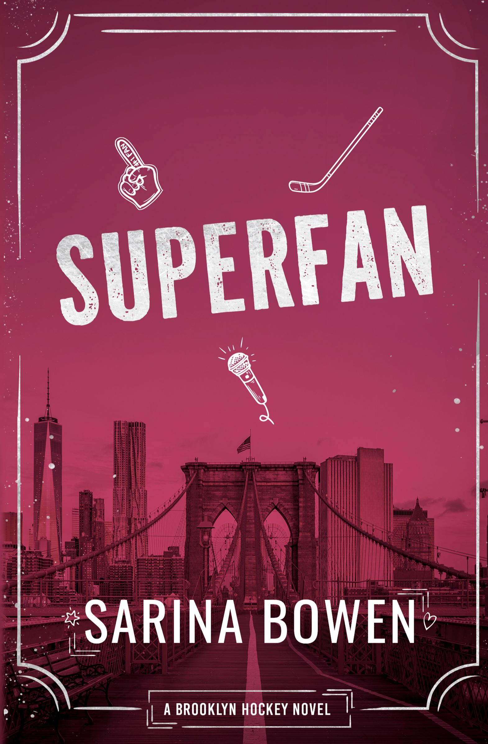 Cover: 9781950155866 | Superfan - A Brooklyn Hockey Novel | Sarina Bowen | Taschenbuch | 2024