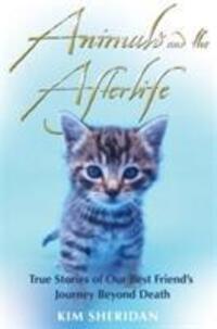 Cover: 9781848502420 | Sheridan, K: Animals and the Afterlife | Kim Sheridan | Taschenbuch