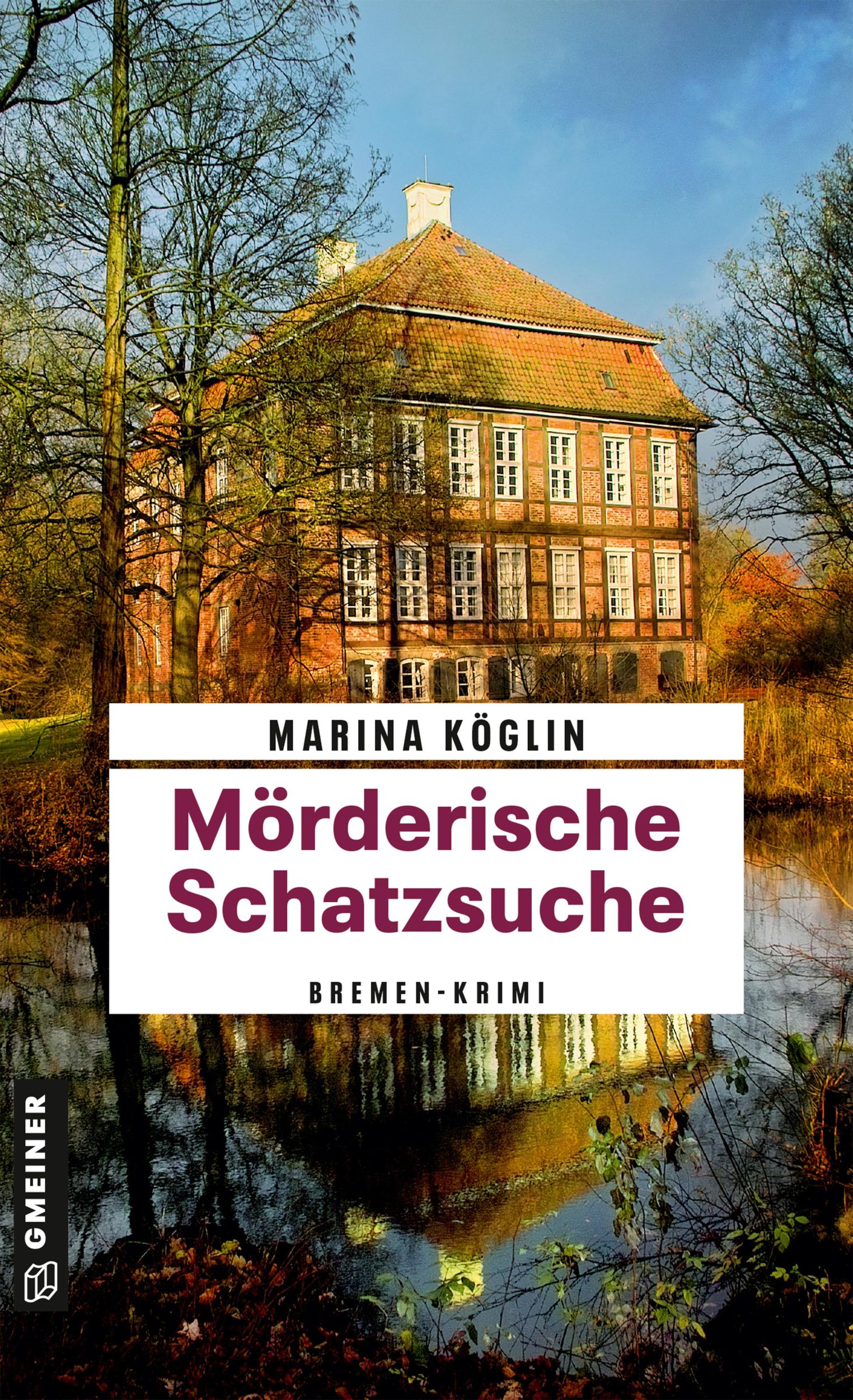 Cover: 9783839208090 | Mörderische Schatzsuche | Bremen-Krimi | Marina Köglin | Taschenbuch