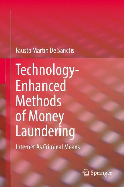 Cover: 9783030183295 | Technology-Enhanced Methods of Money Laundering | Sanctis | Buch | xi