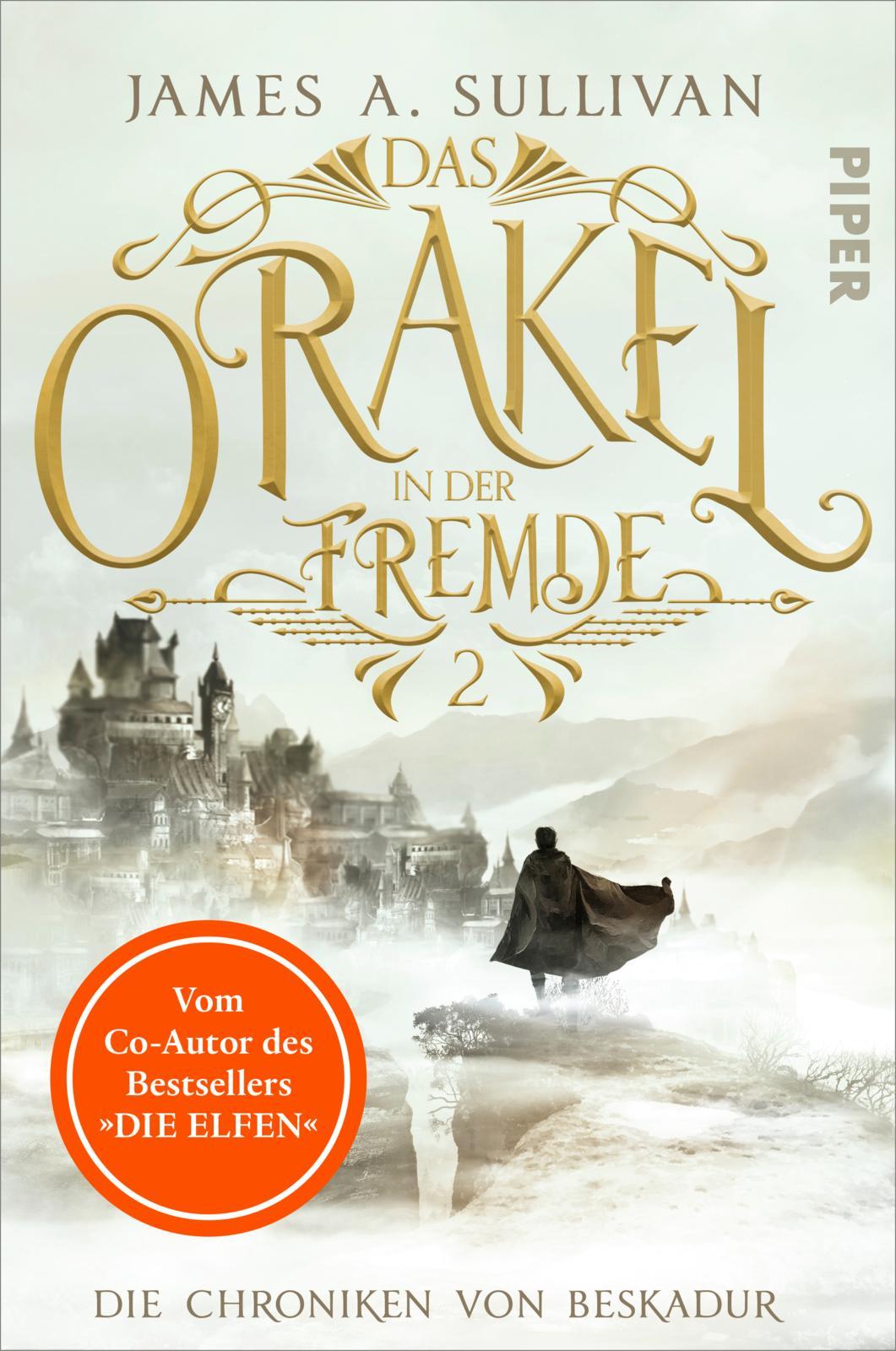 Cover: 9783492706728 | Das Orakel in der Fremde | James A. Sullivan | Taschenbuch | 432 S.