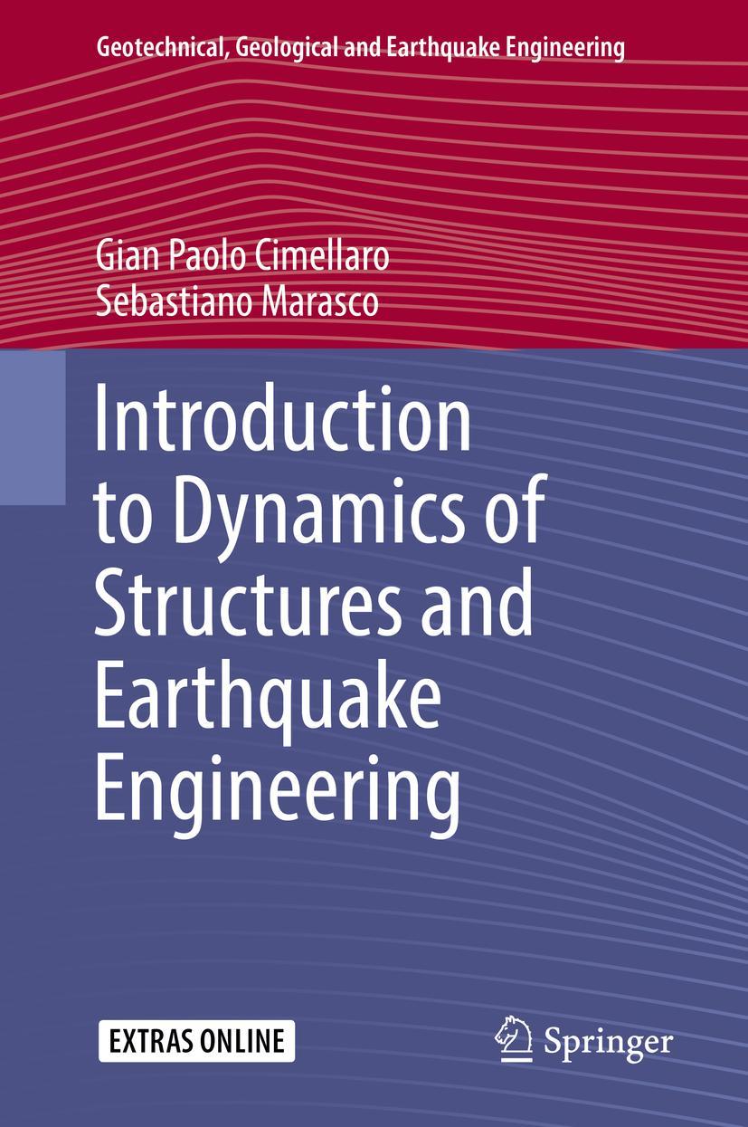 Cover: 9783319725406 | Introduction to Dynamics of Structures and Earthquake Engineering