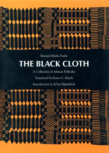 Cover: 9780870235573 | The Black Cloth: A Collection of African Folktales | Dadie | Buch