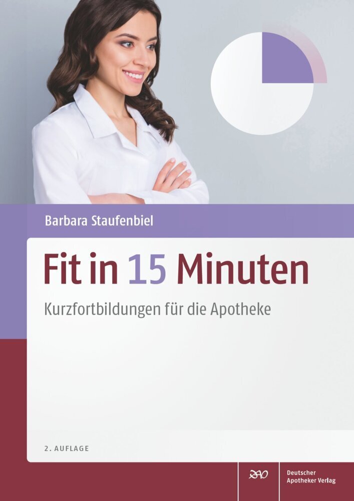 Cover: 9783769277005 | Fit in 15 Minuten | Kurzfortbildungen für die Apotheke | Staufenbiel