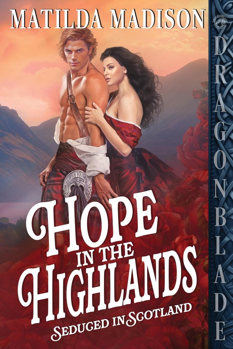 Cover: 9781965539644 | Hope in the Highlands | A Scottish Historical Romance | Madison | Buch