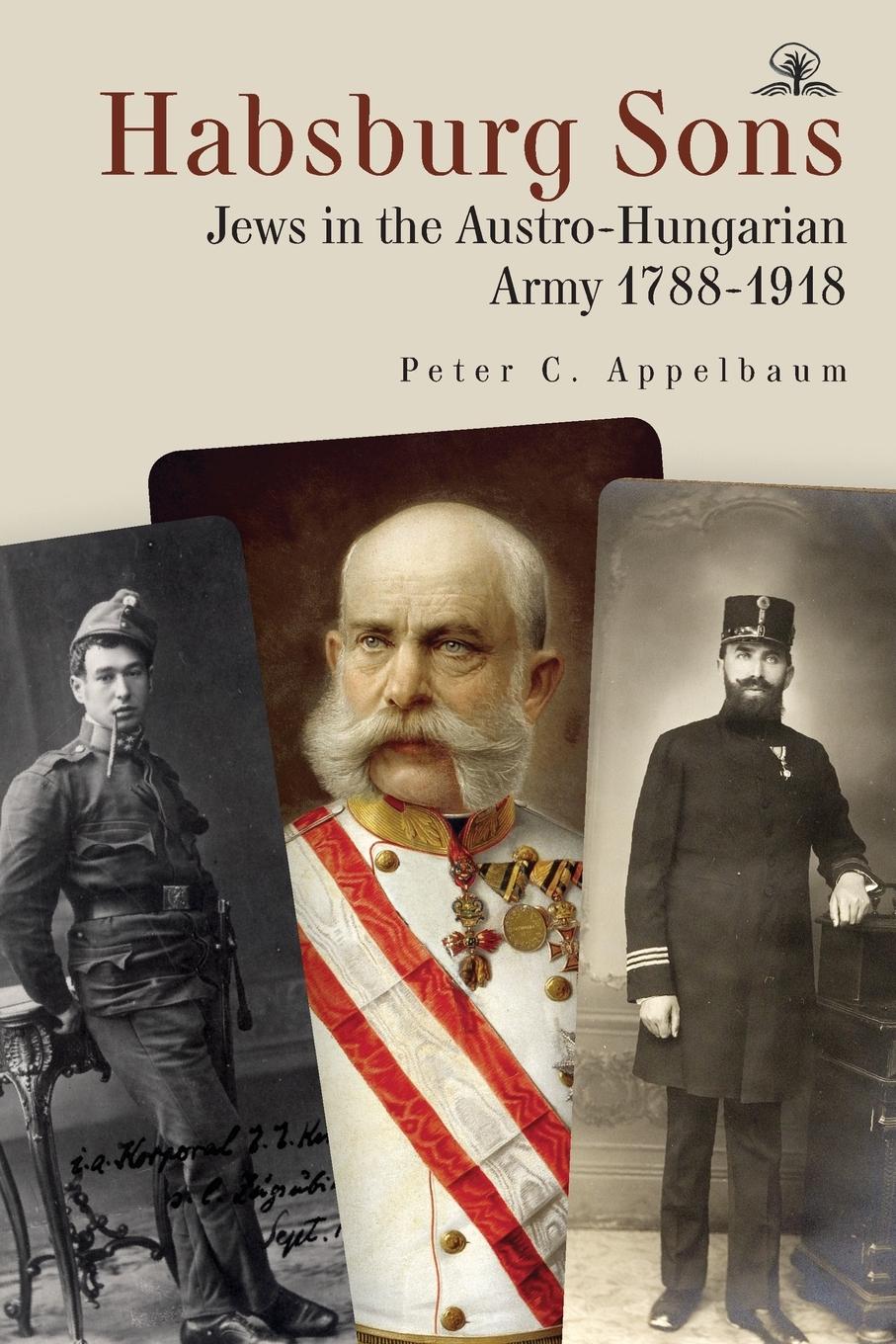 Cover: 9781644696903 | Habsburg Sons | Jews in the Austro-Hungarian Army, 1788-1918 | Buch