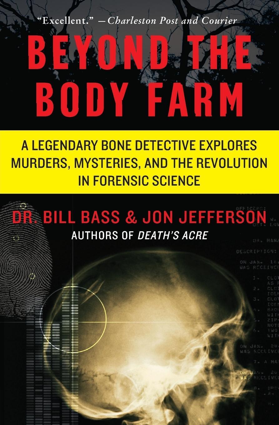 Cover: 9780060875282 | Beyond the Body Farm | Bill Bass (u. a.) | Taschenbuch | Paperback