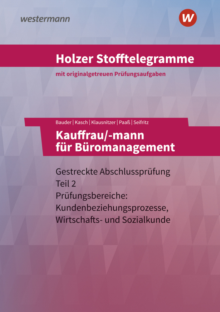 Cover: 9783427149743 | Holzer Stofftelegramme Baden-Württemberg - Kauffrau/-mann für...