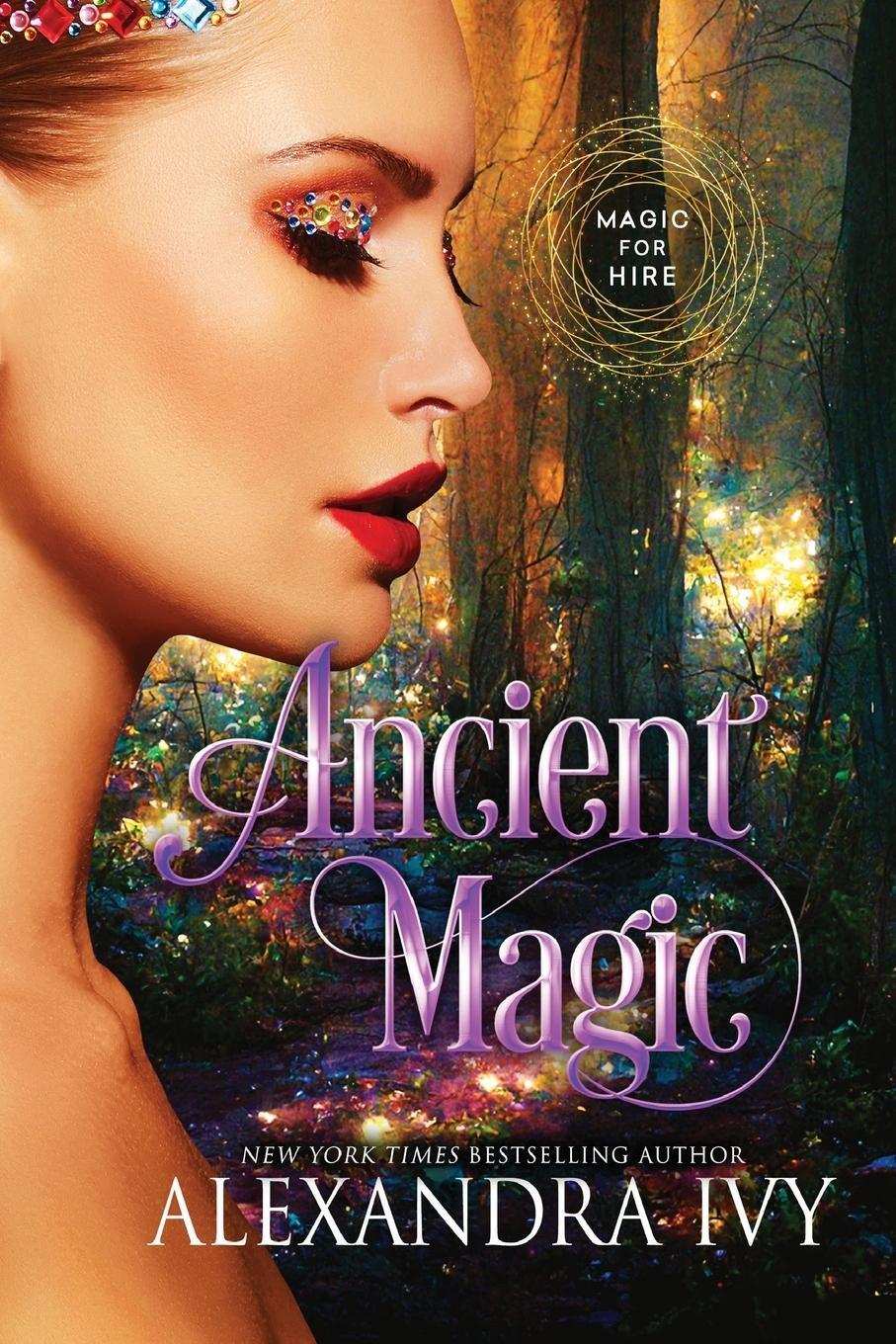 Cover: 9781516111428 | Ancient Magic | Alexandra Ivy | Taschenbuch | Paperback | Englisch