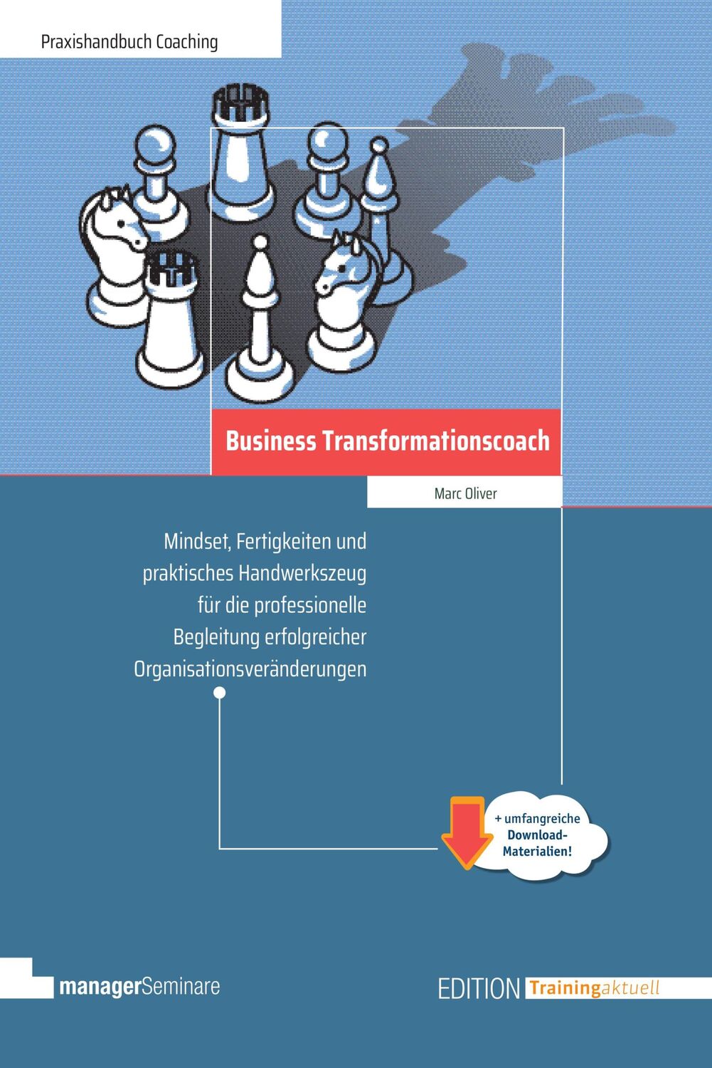 Cover: 9783949611308 | Business Transformationscoach | Marc Oliver | Taschenbuch | 330 S.