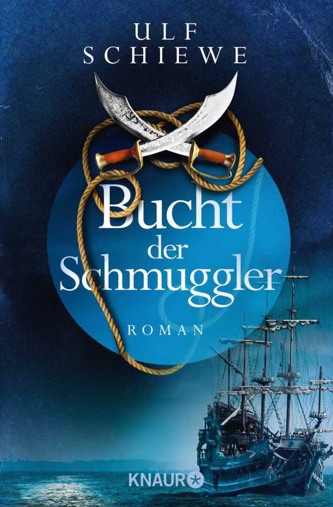 Cover: 9783426516935 | Bucht der Schmuggler | Roman | Ulf Schiewe | Taschenbuch | 448 S.