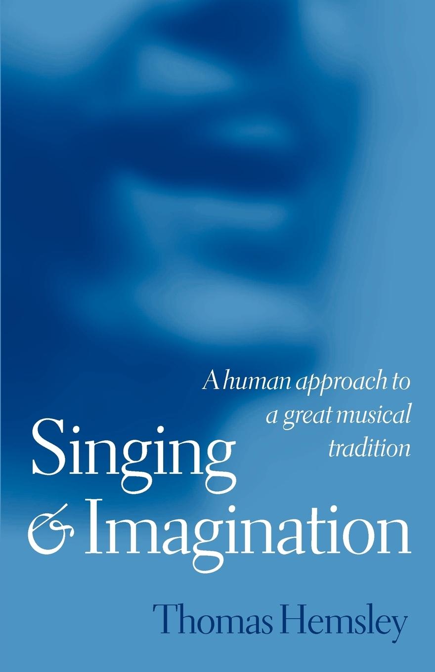 Cover: 9780198790167 | Singing and Imagination | Thomas Hemsley | Taschenbuch | Englisch