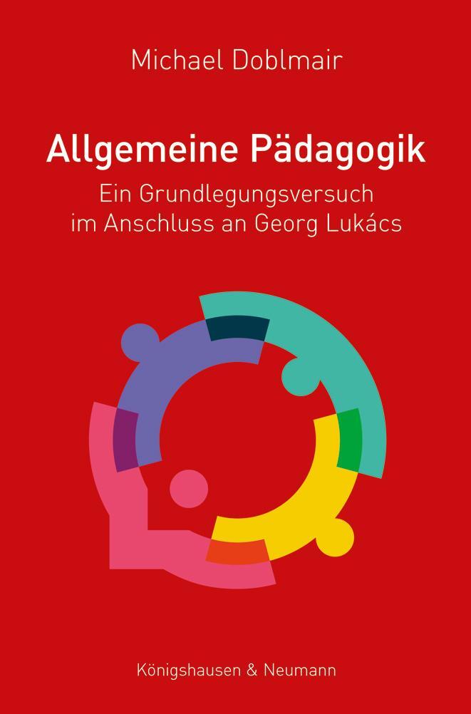 Cover: 9783826074929 | Allgemeine Pädagogik | Michael Doblmair | Taschenbuch | 172 S. | 2022