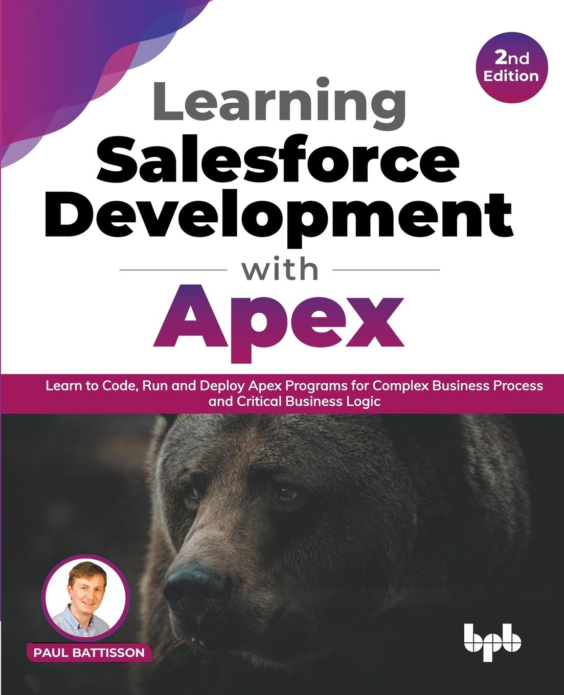 Cover: 9789355510358 | Learning Salesforce Development with Apex | Paul Battisson | Buch