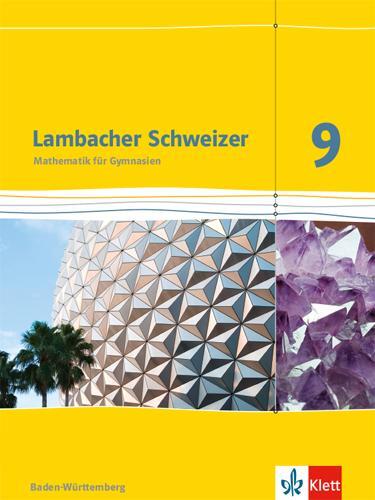 Cover: 9783127333916 | Lambacher Schweizer Mathematik 9. Schülerbuch Klasse 9. Ausgabe...