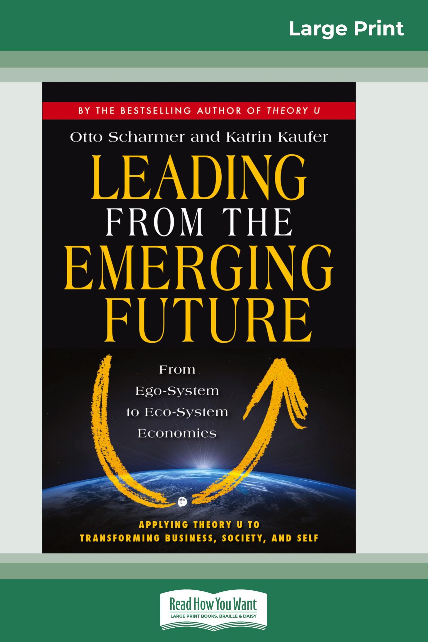 Cover: 9780369317155 | Leading from the Emerging Future | Otto Scharmer (u. a.) | Taschenbuch